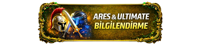 ares-&-ultimate-bilgilendirme.png